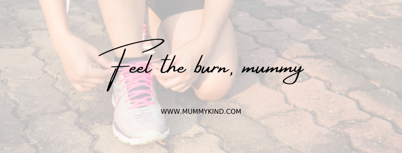 Pospartum fitness - feel the burn mummy