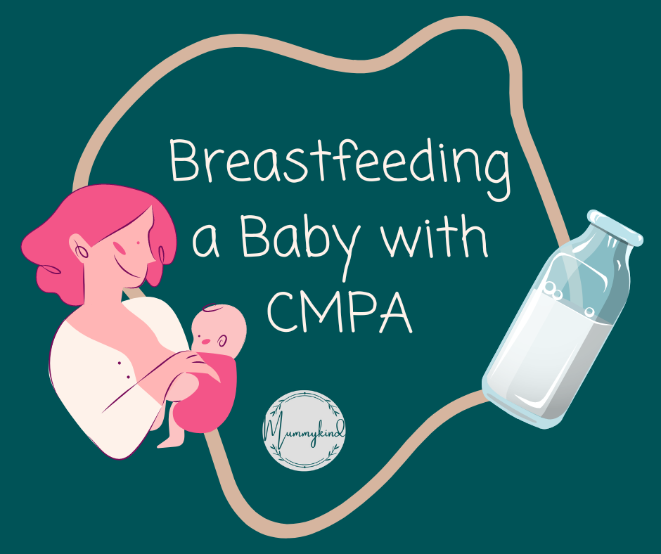 Breastfeeding a CMPA baby Mummykind
